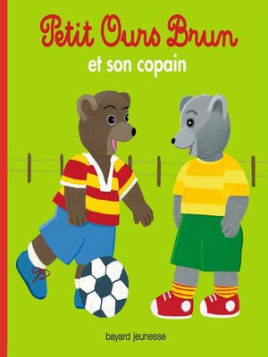 cover image of Petit Ours Brun et son copain